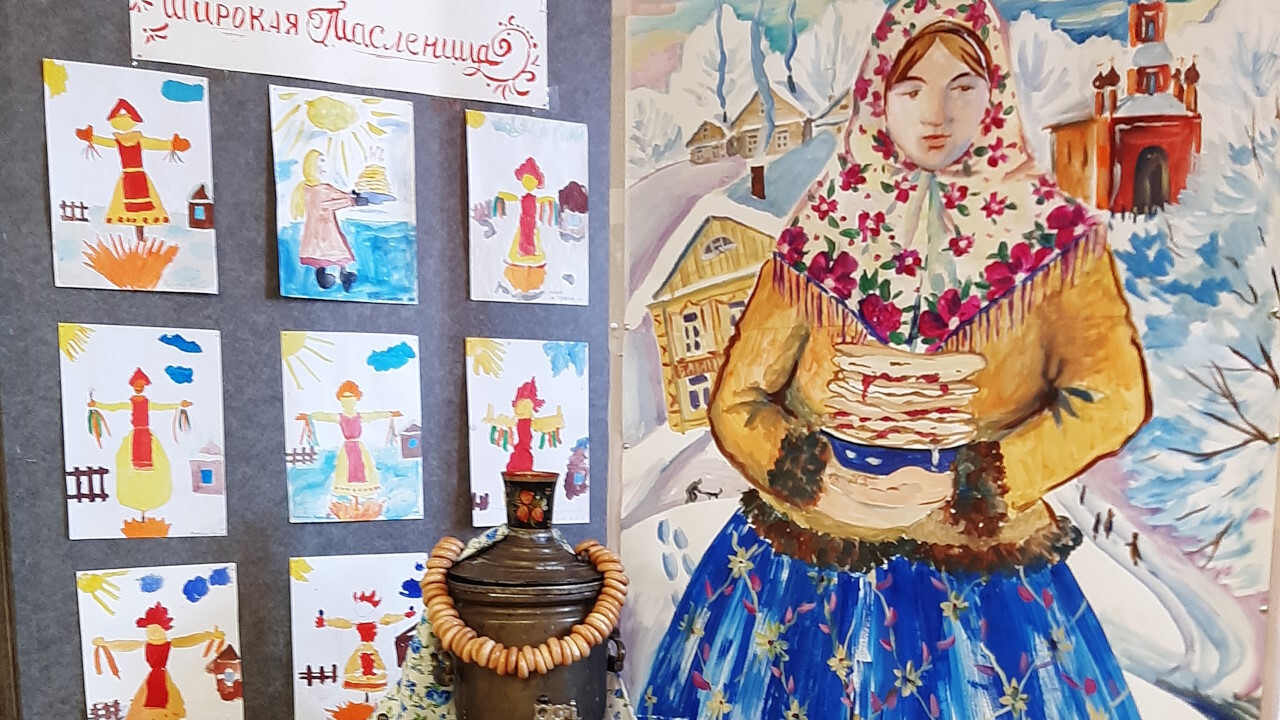 Выставка работ учащихся изобразительного отделения, посвящённая празднованию Масленицы